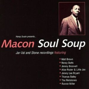Various Artists - Macon Soul Soup  CD